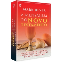 A Mensagem do Novo Testamento